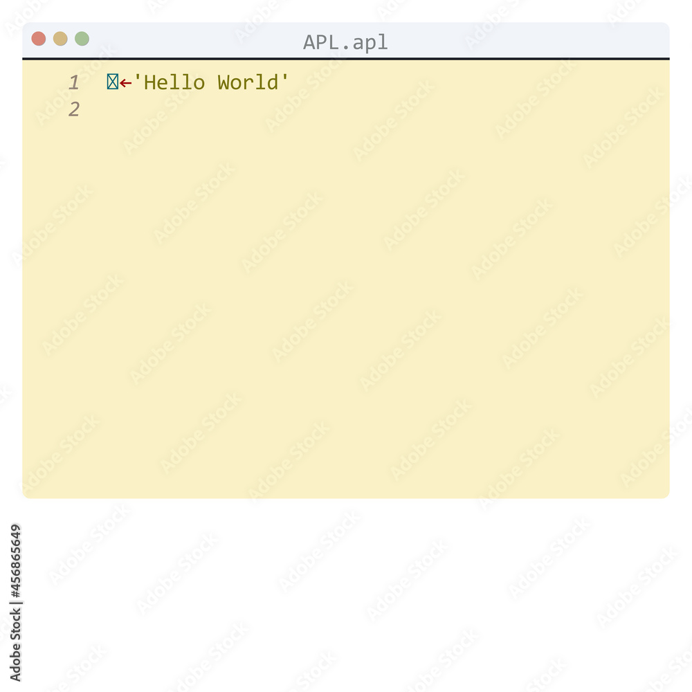 APL language Hello World program sample in editor window APL language Hello World program sample in editor window