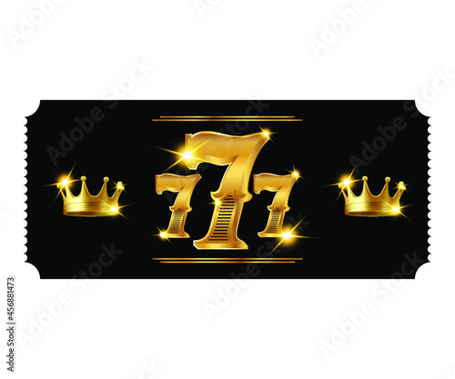 777 golden casino ticket on white background, vector illustration