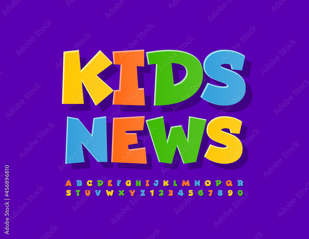 Vector funny sign Kids News. Set of playful Alphabet Letters and Numbers.  Playful colorful Font Stock Vector | Adobe Stock