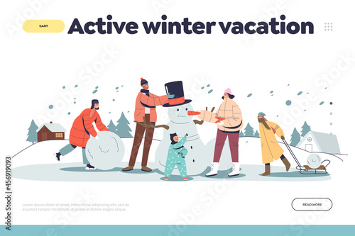 Active winter vacation concept of landing page with happy family outdoors making snowman together