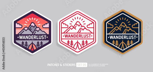 Wanderlust travel badge or camping patch and sticker design. Vector illustration. Hiking and climbing emblem set. Mountains and camping tent in a pine forest