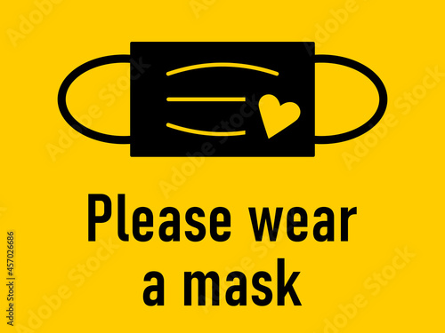 Please Wear a Mask Horizontal Warning Sign with Mask and Heart Icons and an Aspect Ratio of 4:3. Vector Image.