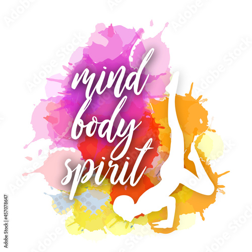 Mind body spirit- Yoga and meditation watercolor quotes in warm scheme