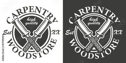 Vintage badge on the carpentry theme. Vector