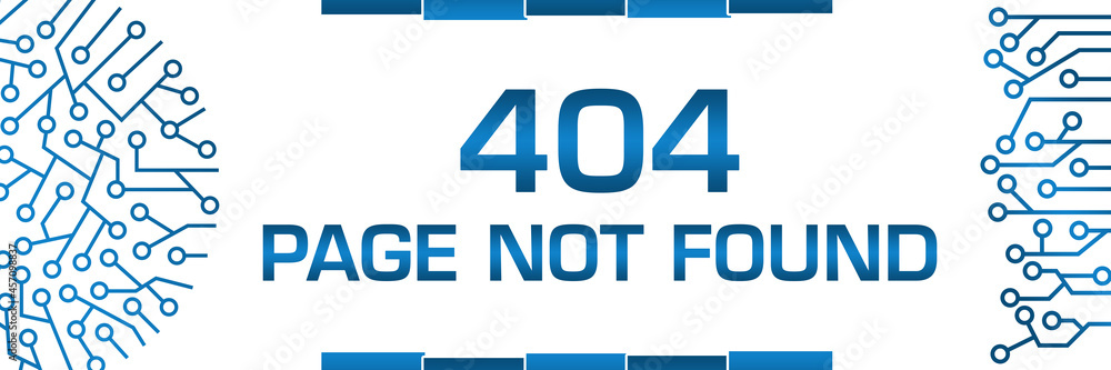 Error 404 - Page Not Found Blue Circuit Circular Left Right Banner 