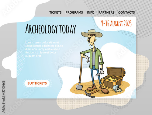 Design template for an archaeological exhibition or event. An archaeologist with a shovel stands next to a treasure chest. Vector illustration of website header, landing page, banner or poster.
