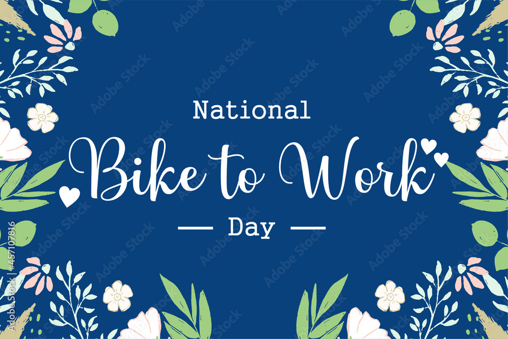 Obraz premium National Bike To Work Day