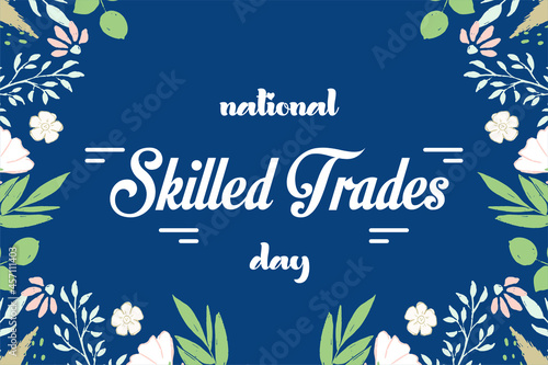 national skilled trades day. Holiday concept. Template for background, banner, card, poster with text inscription. Vector EPS10 illustration