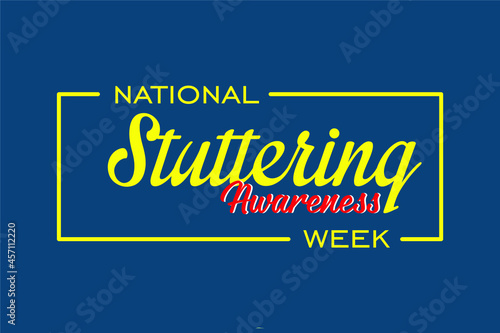 national stuttering awareness week. Holiday concept. Template for background, banner, card, poster with text inscription. Vector EPS10 illustration