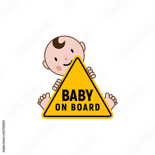Baby on board sign icon. Child safety sticker warning emblem. Baby safety design illustration