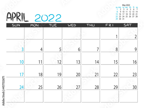 Calendar 2022 year. April 2022 planner. Desctop calendar design. Month planner. Grunge trendy background. Life or business planner. Place for notes. Printable template.