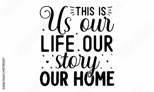 this is us our life our story our home, Wording design, lettering, Family birds silhouettes on branch and heart illustration, Wall art, artwork design, Modern poster in frame