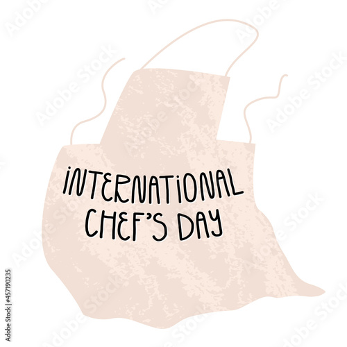 International Chef's Day card design. Cute cook's apron, hand lettering. Vector cartoon illustration.