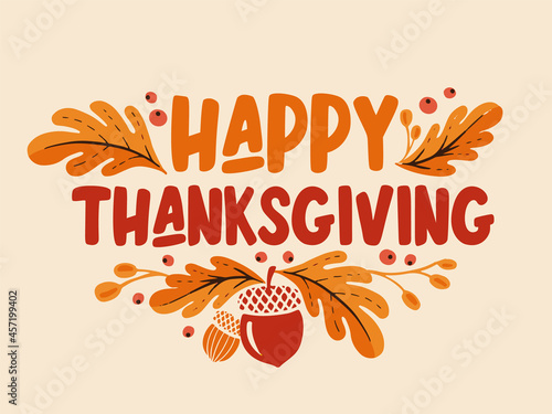 Happy thanksgiving day background with lettering and illustrations. photo