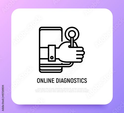 Telemedicine. Online diagnostics thin line icon: hand with stethoscope from screen of smartphone. Modern vector illustration of online medical consultant.