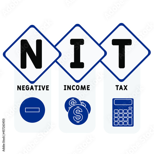 NIT - Negative Income Tax acronym. business concept background.  vector illustration concept with keywords and icons. lettering illustration with icons for web banner, flyer, landing 