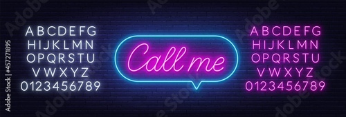 Call Me neon sign in the speech bubble on brick wall background.
