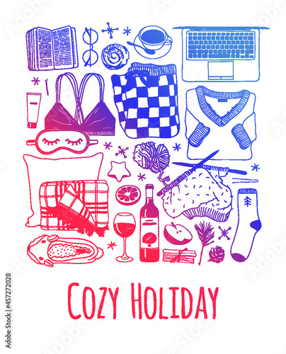 Hand drawn Holiday fashion illustration. Creative ink art work. Actual vector drawing. Cozy winter set: plaid, book, sock, mail, tea cup, slippers and other cozy things