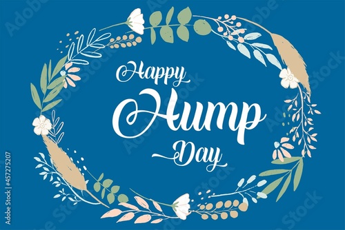 Hump Day. Holiday concept. Template for background, banner, card, poster with text inscription. Vector EPS10 illustration