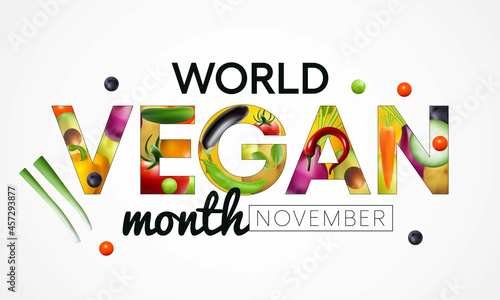 World Vegan month is observed every year in November, To promote the joy, compassion and life-enhancing possibilities of vegetarianism. Vector illustration