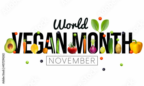 World Vegan month is observed every year in November, To promote the joy, compassion and life-enhancing possibilities of vegetarianism. Vector illustration