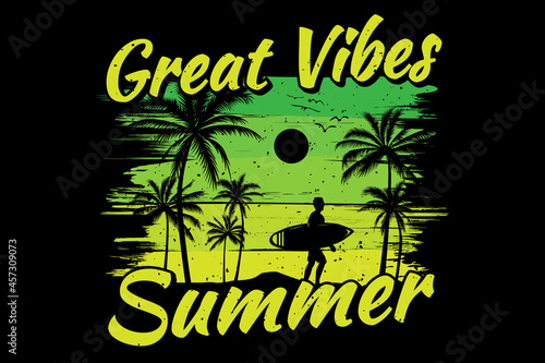 great vibes summer time sunrise style