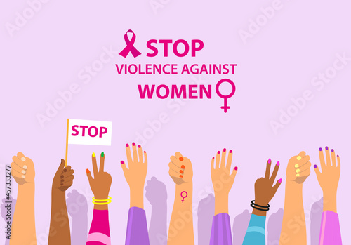 International day for the elimination of violence against women. Female protest hands up stop violence. Vector illustration