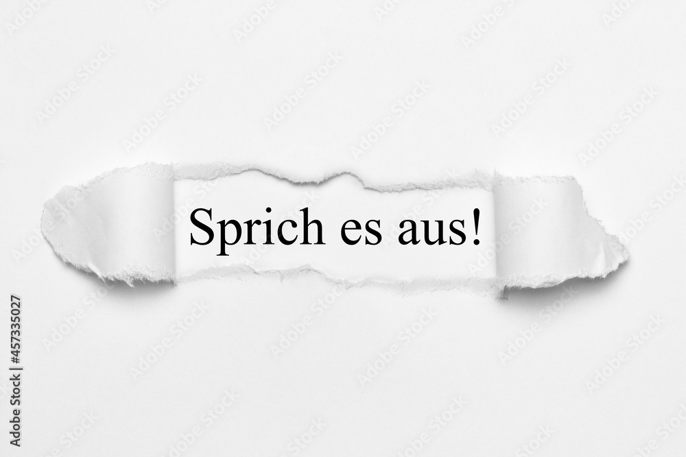 Sprich es aus! 