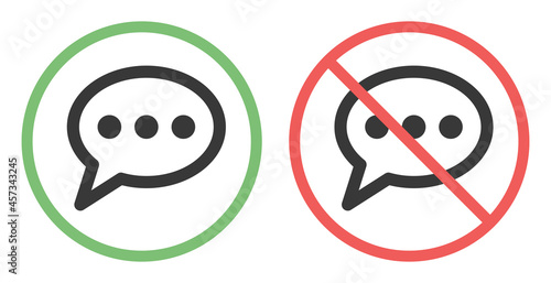 Chat and no chat icon sign. Message symbol isolated on white background.