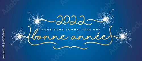 2022 Happy New Year French language handwritten lettering tipography line design sparkle firework vintage frame gold white blue background vector