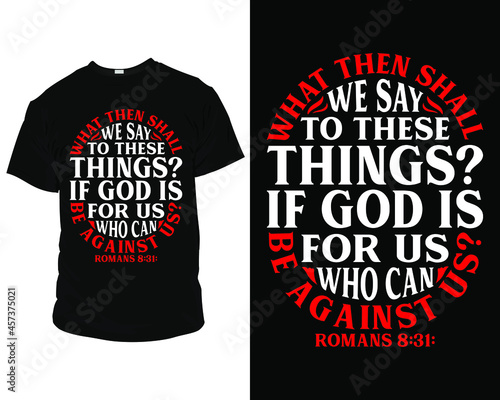 Bible verse t shirts, Bible verse t shirt design, Christian religious typography t shirt design template