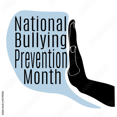 National Bullying Prevention Month, idea for a poster, banner or flyer on a social theme