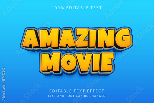 Amazing movie,3 dimension editable text effect yellow gradation orange blue comic style