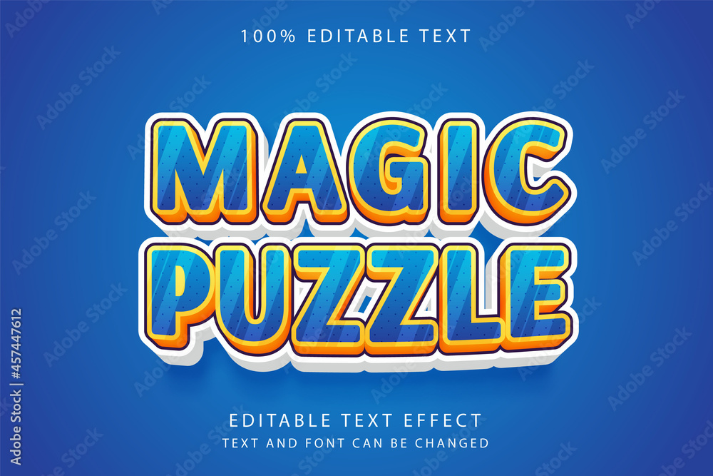 Magic puzzle,3 dimension editable text effect blue gradation yellow orange purple comic style effect