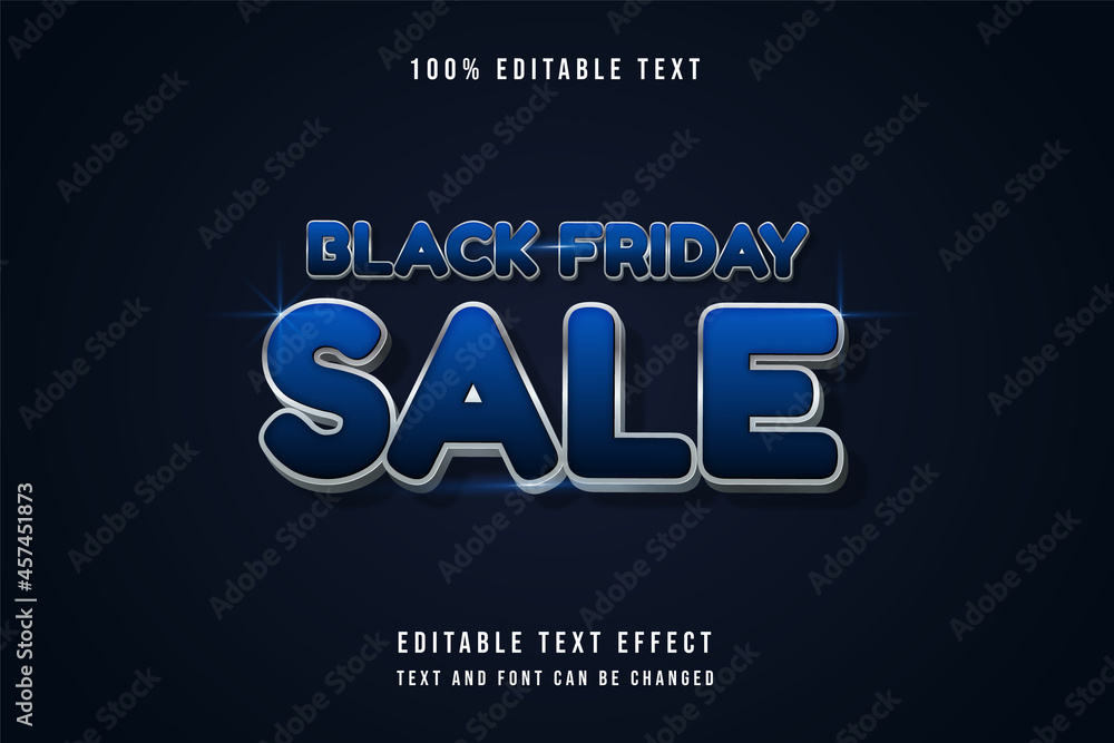 black friday sale,3 dimension editable text effect blue gradation grey shadow style effect