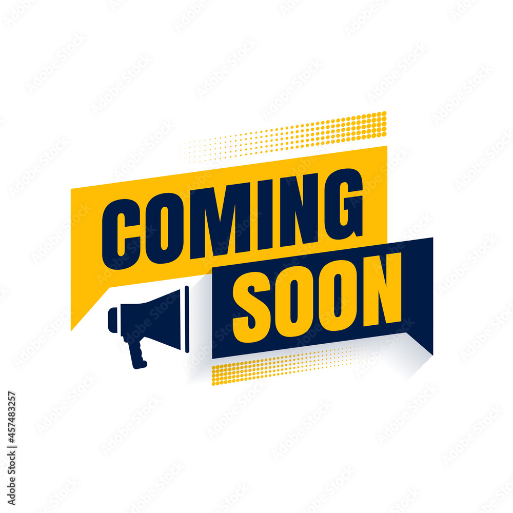 flat coming soon background with megaphone flat coming soon background with megaphone