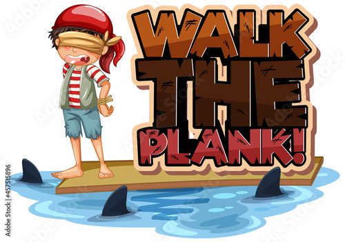 Walk the plank font with a boy blindfold cartoon character