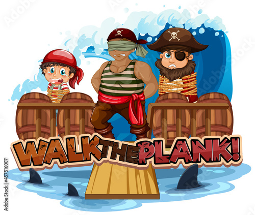 Walk the plank font with a man pirate blindfold cartoon character