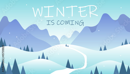 Valokuva Horizontal flat winter landscape with mountains, road, trees and winter is coming lettering