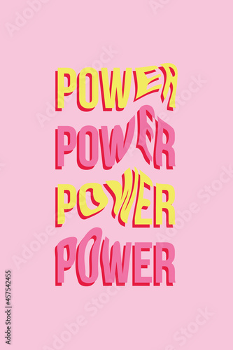 Colorful pop art 3D Power lettering with text effect  pink background. Trendy retro word art print for T-shirt  bag  sticker  mobile wallpaper or poster. Vector.