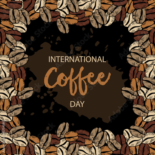 International coffee day poster concept with beans background.