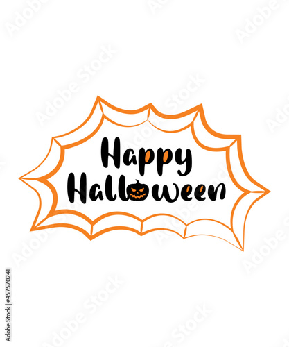 Happy Halloween Quote, Overlays, Lettering, Labels, Badge, party sign or logo, scrap booking, posters, greeting cards, banners.