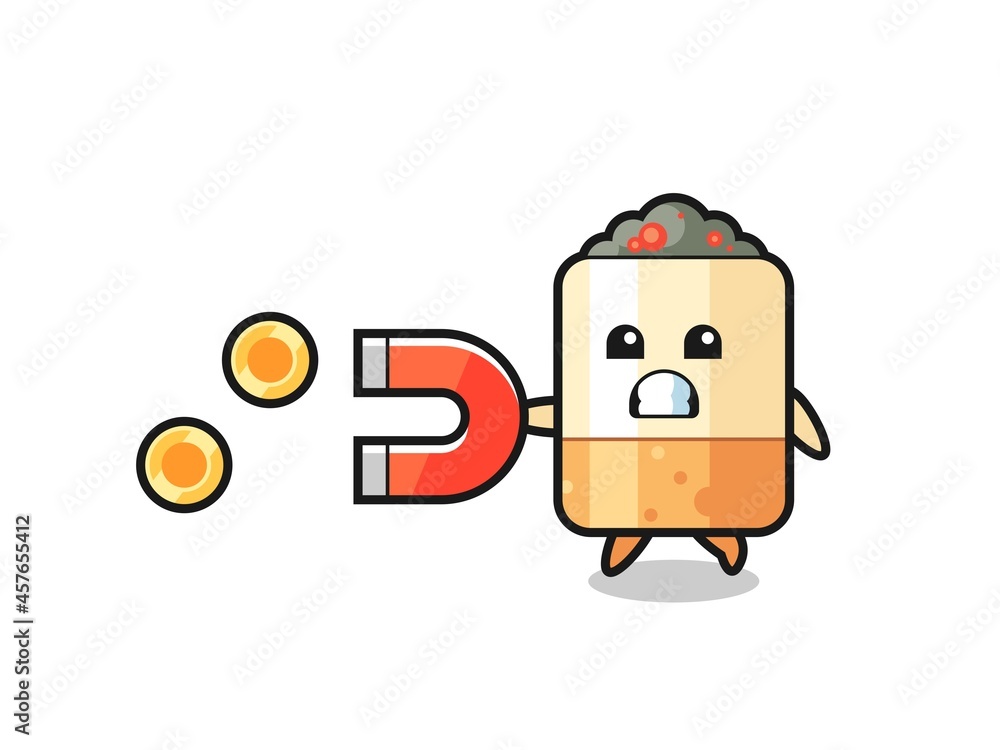 Fototapeta premium the character of cigarette hold a magnet to catch the gold coins