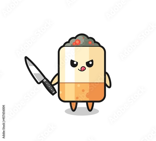 cute cigarette mascot as a psychopath holding a knife