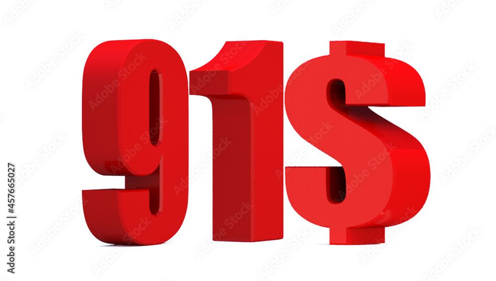 91 dollar word on white background. 3d illustration