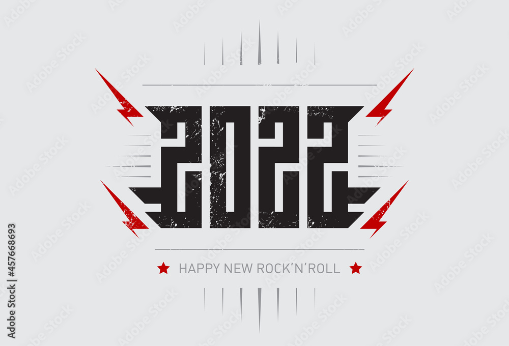 Happy New Rock'n'roll 2022 - music poster with stylized inscription, red lightnings and star. Cool print for t-shirt apparels with inscription. 2022 - t-shirt design for new year party.