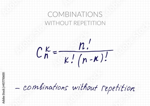 Combinations without repetition formula. Vector mathematical theorem handwritten on a checkered sheet
