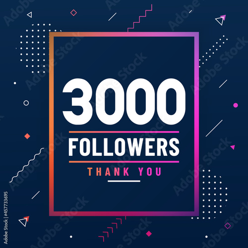 Thank you 3000 followers, 3K followers celebration modern colorful design.