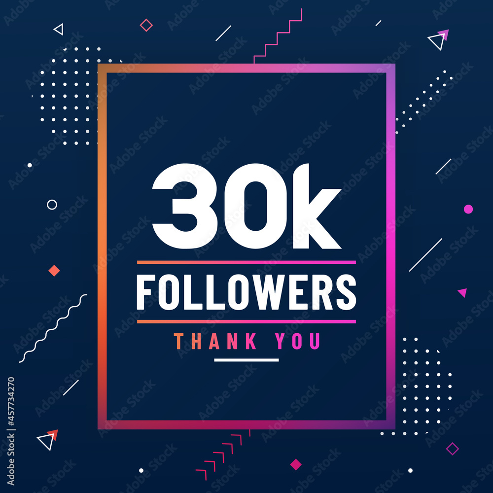 Thank you 30K followers, 30000 followers celebration modern colorful design.