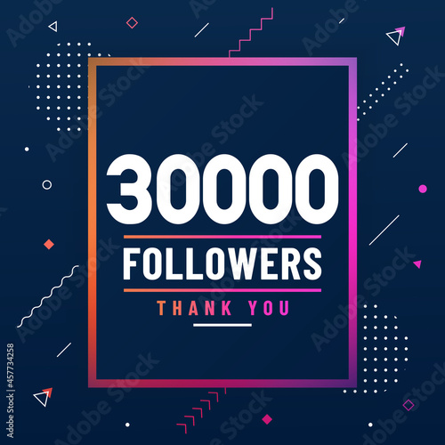 Thank you 30000 followers, 30K followers celebration modern colorful design.
